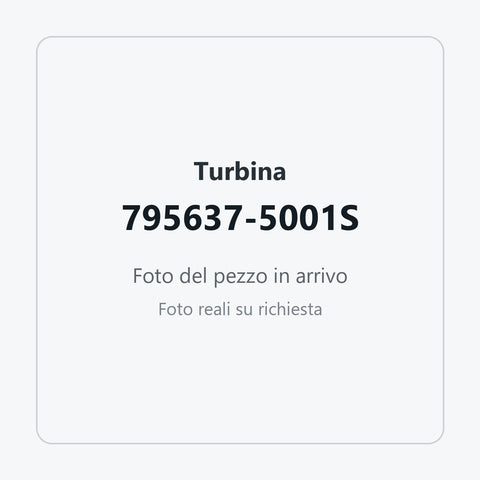 Turbina 795637-5001S: foto del pezzo in arrivo